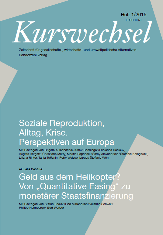 Soziale Reproduktion, Alltag, Krise. Perspektiven auf Europa