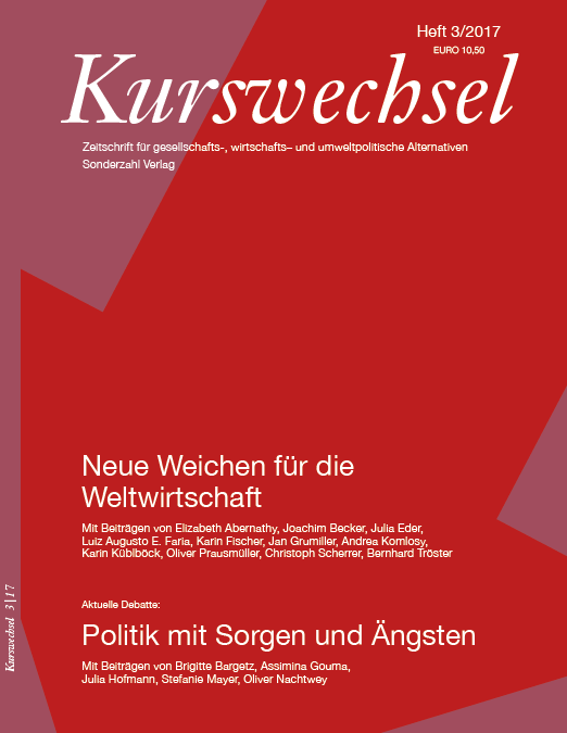 Neuer Kurswechsel: Neue Weichen für die Weltwirtschaft
