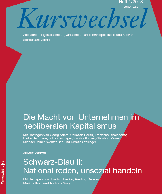 Der neue Kurswechsel ist da: Die Macht von Unternehmen im neoliberalen Kapitalismus