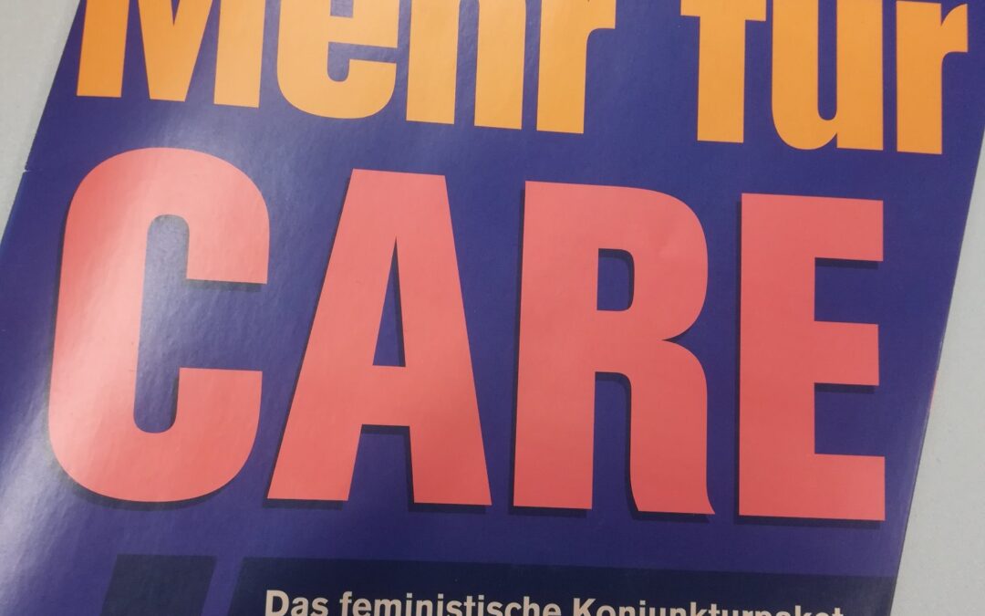 Mehr für Care – Das feministische Konjunkturpaket