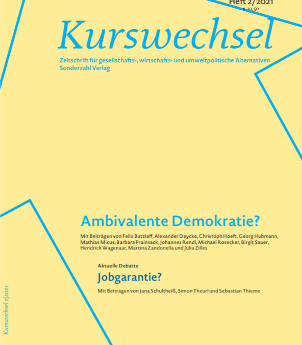 Kurswechsel 2/2021 – Ambivalente Demokratie