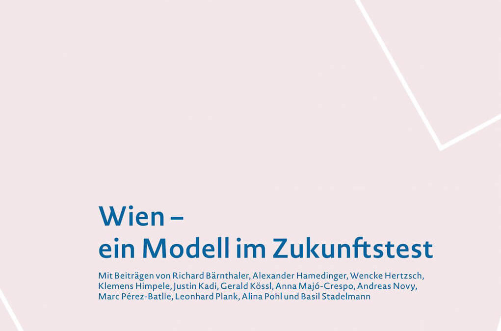 Kurswechsel: Wien – ein Modell im Zukunftstest