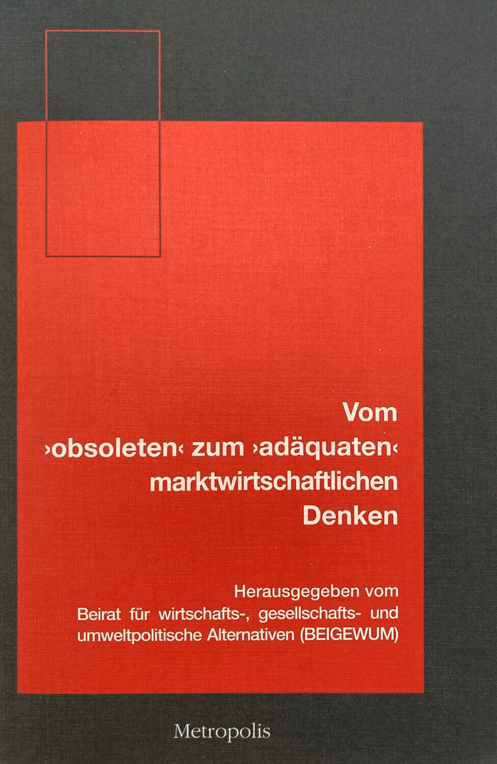 1992_Vom obsoleten zum adäquaten marktwirtschaftlichen Deknen_Cover