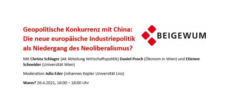 Kurswechselpräsentation –  Geopolitische Konkurrenz mit China: Die neue europäische Industriepolitik als Niedergang des Neoliberalismus?