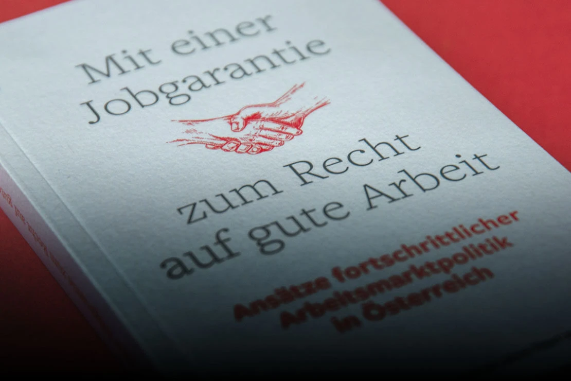 Cover für Veranstaltung "Mit einer Jobgarantie zum Recht auf gute Arbeit"
