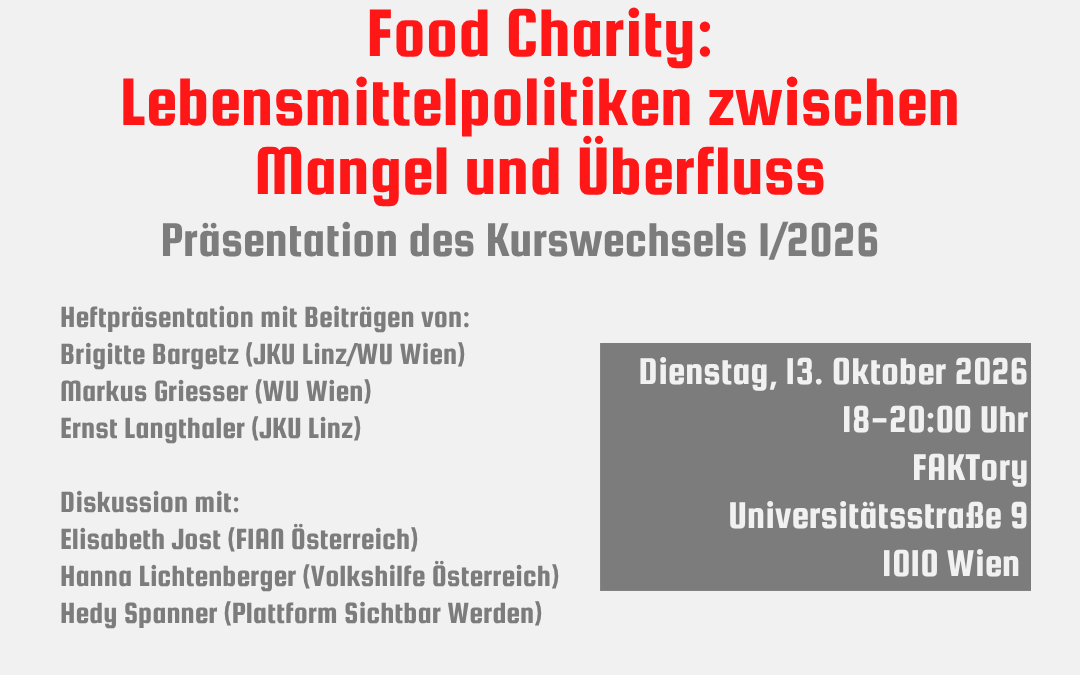 Veranstaltungseinladung: „Food Charity: Lebensmittelpolitiken zwischen Mangel und Überfluss“