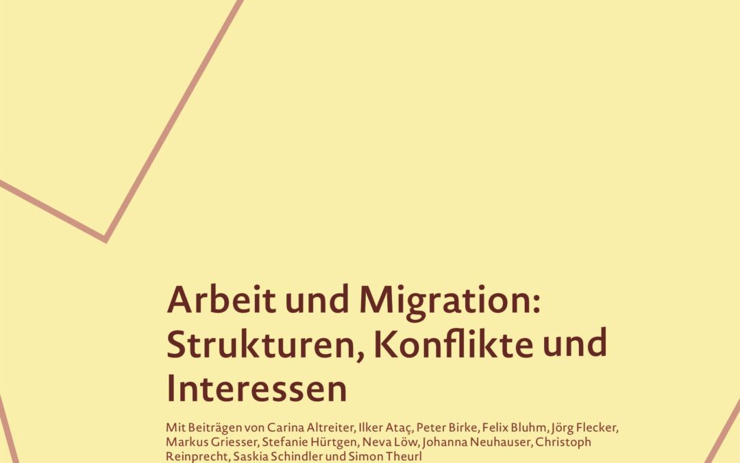Der neuer Kurswechsel ist da! Arbeit und Migration: Strukturen, Konflikte, Interessen